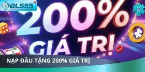 Nạp Đầu Tặng 200% Giá Trị